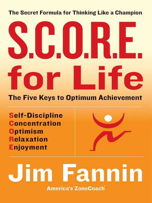 Title details for S.C.O.R.E. for Life by Jim Fannin - Available